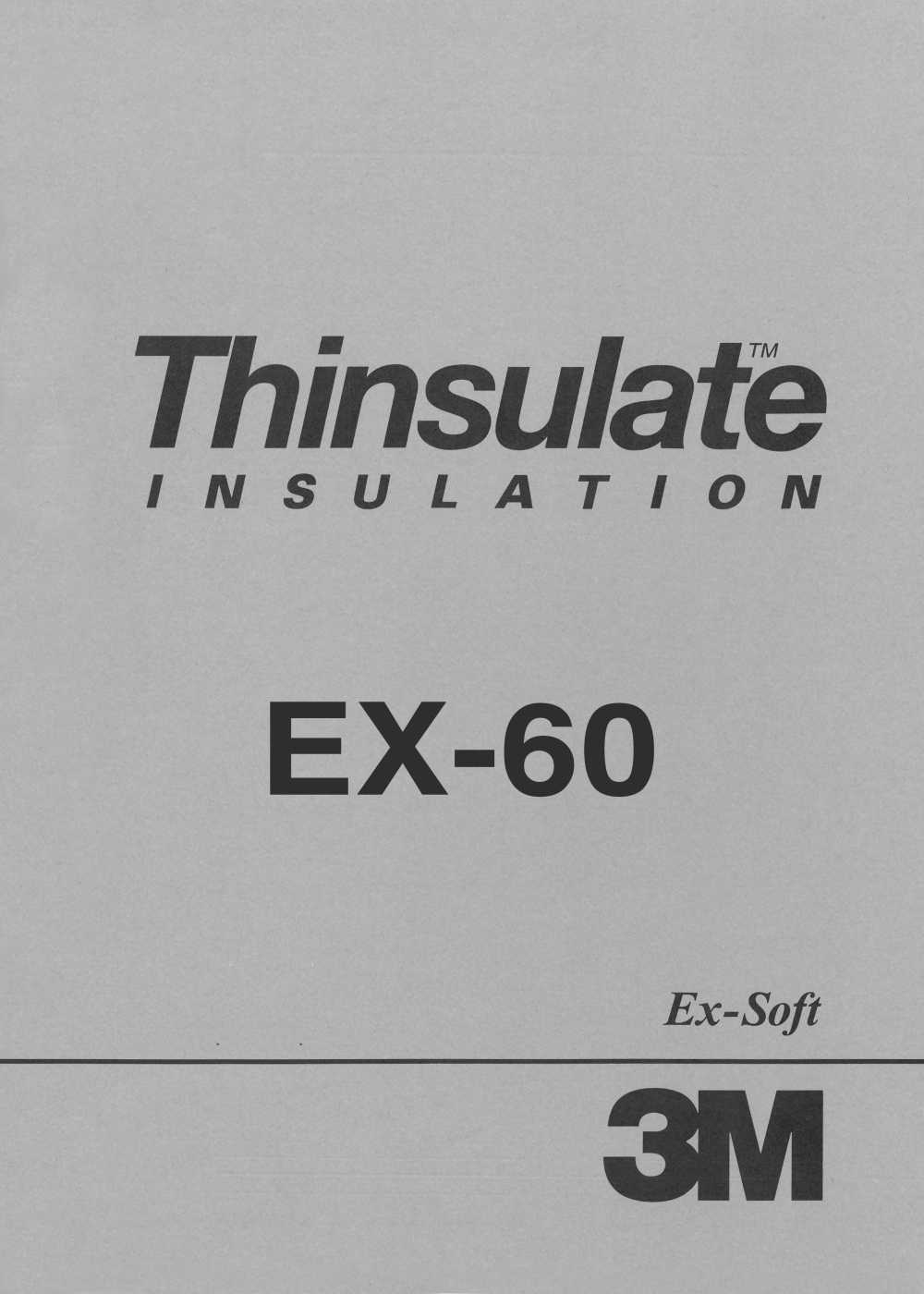 EX60 3m ™ 新雪麗™ Ex-Soft 60g / m 2[襯布]